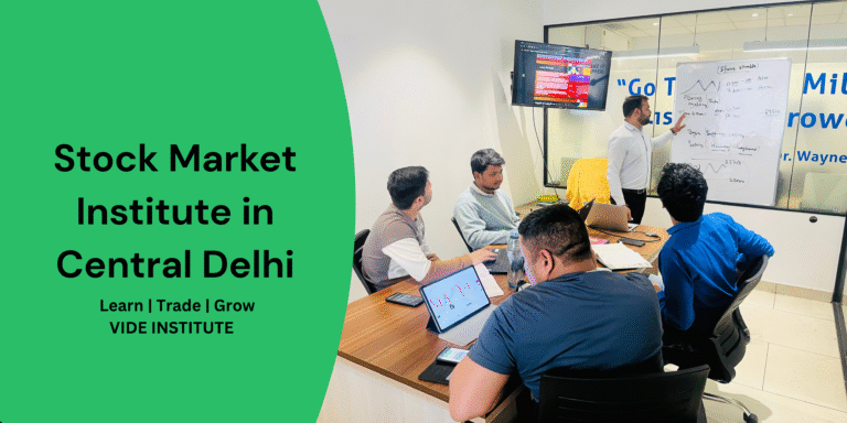 Stock Market Institute Central Delhi