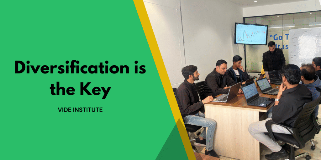 Diversification is the Key